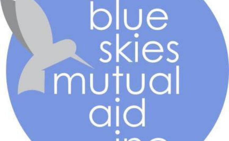 Blue Skies Mutual Aid Gives Monthy Update